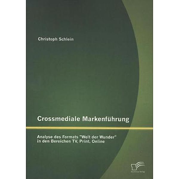 Crossmediale Markenführung, Christoph Schlein