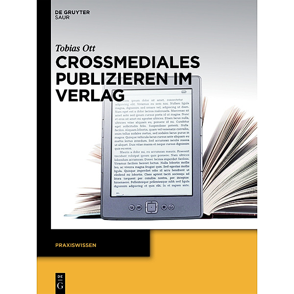 Crossmediales Publizieren im Verlag, Tobias Ott