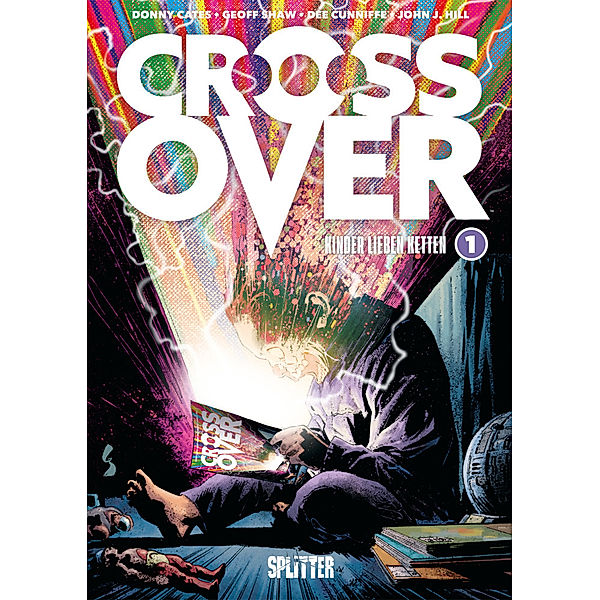 Crossover. Band 1, Donny Cates