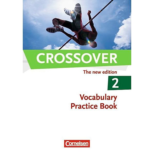 Crossover / Crossover - The New Edition - B2/C1: Band 2 - 12./13. Schuljahr