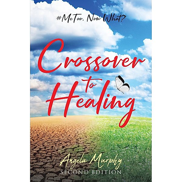 Crossover to Healing, Angela Murphy