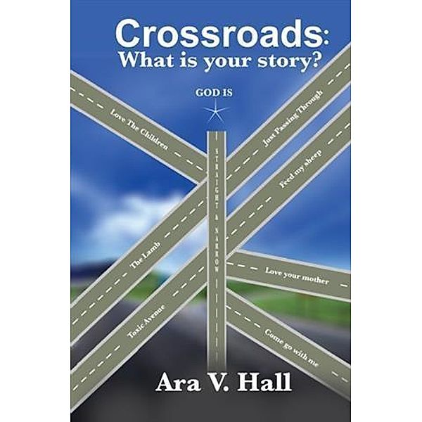 Crossroads:, Ara Hall