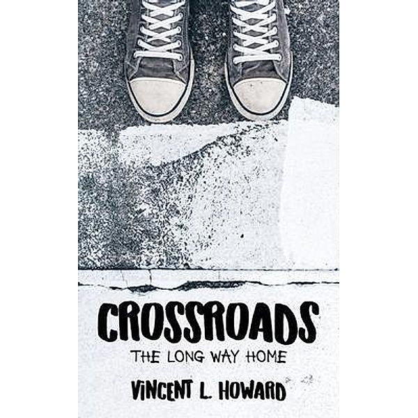 Crossroads, Vincent Howard, Vincent L. Howard