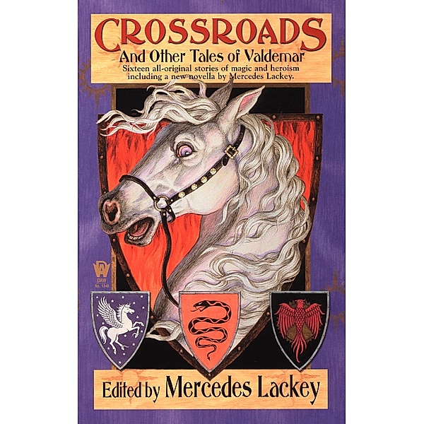 Crossroads and Other Tales of Valdemar / Valdemar Anthologies Bd.3, Mercedes Lackey