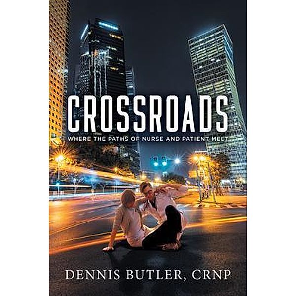 Crossroads / Quantum Discovery, Crnp Dennis Butler