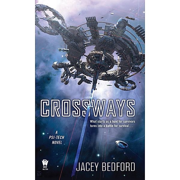 Crossways / A Psi-Tech Novel Bd.2, Jacey Bedford