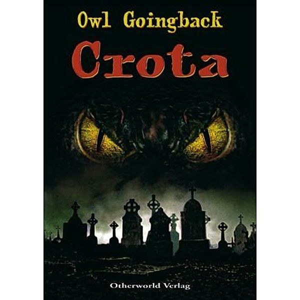 Crota, Owl Goingback