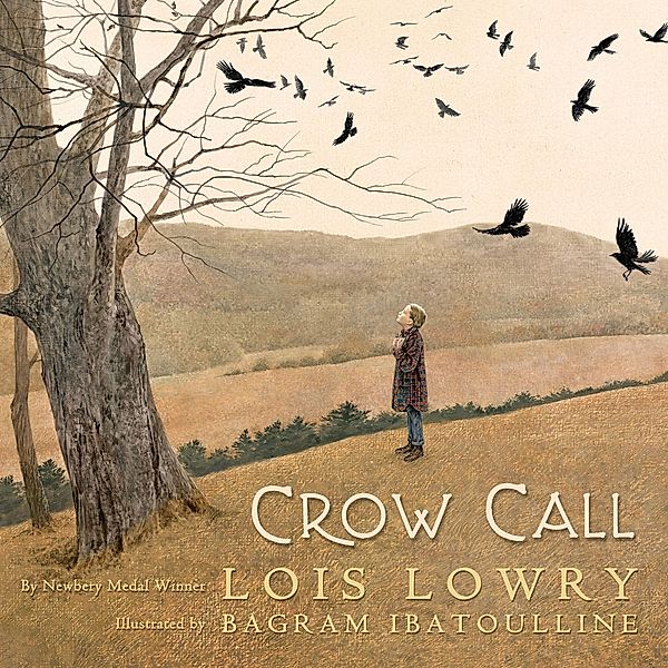 Crow Call, Lois Lowry
