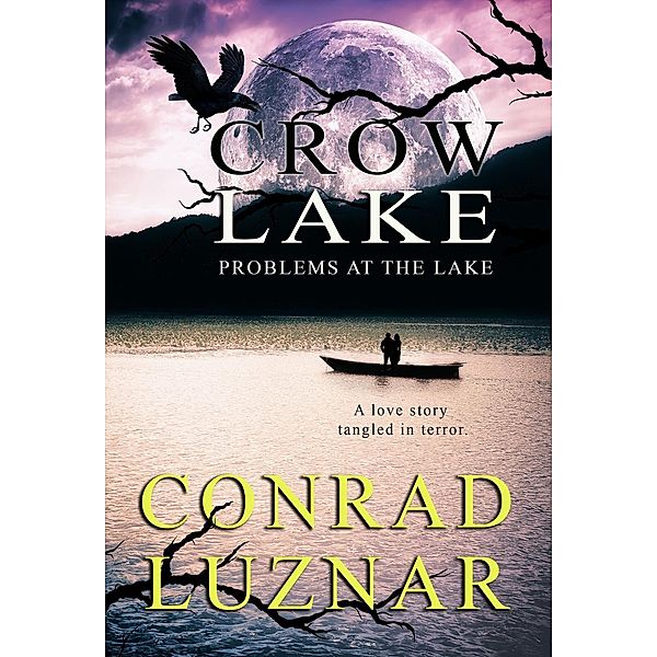 Crow Lake, Conrad Luznar