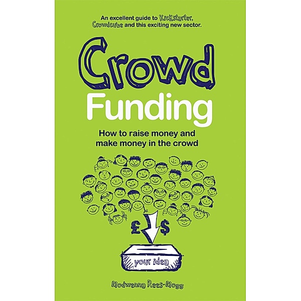 Crowd Funding, Modwenna Rees-Mogg