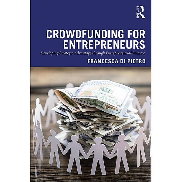 Crowdfunding for Entrepreneurs, Francesca Di Pietro