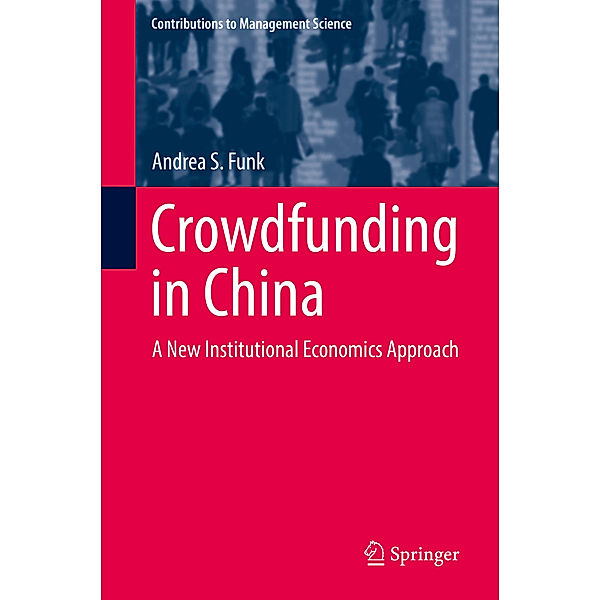 Crowdfunding in China, Andrea S. Funk