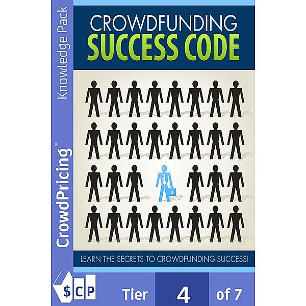 Crowdfunding Success Code, "John" "Hawkins"