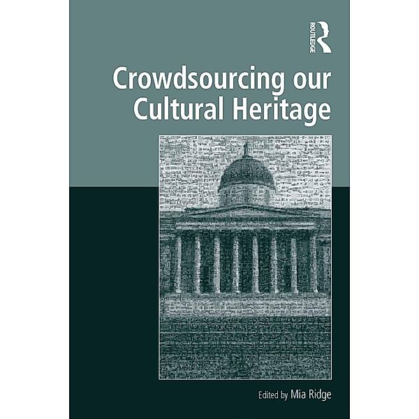 Crowdsourcing our Cultural Heritage