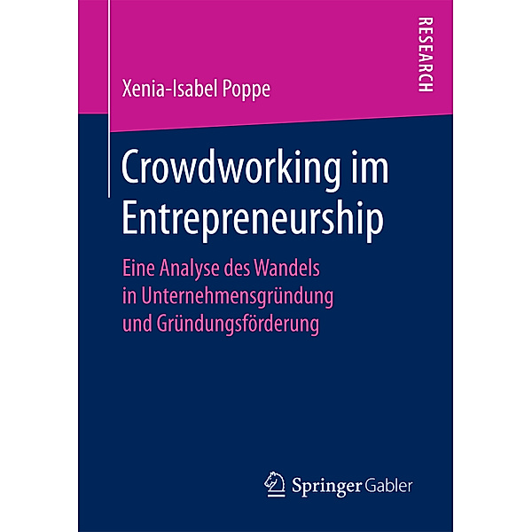Crowdworking im Entrepreneurship, Xenia-Isabel Poppe