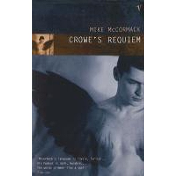 Crowe's Requiem, Mike McCormack