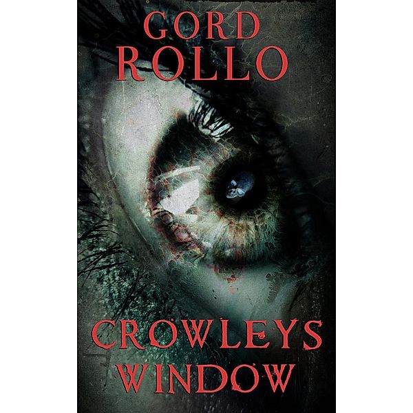 Crowley's Window, Gord Rollo