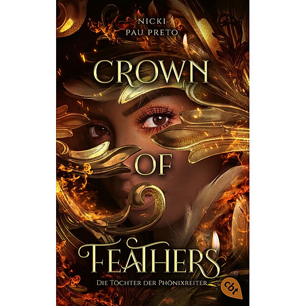 Crown of Feathers / Die Töchter der Phönixreiter Bd.1, Nicki Pau Preto