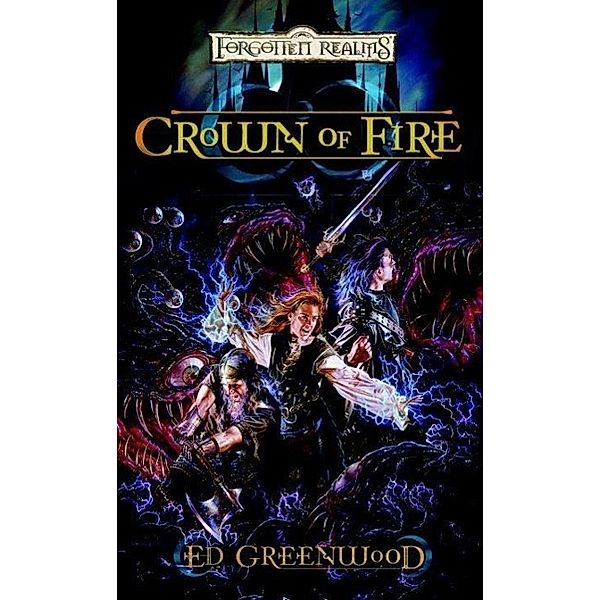 Crown of Fire / Shandril's Saga Bd.2, Ed Greenwood