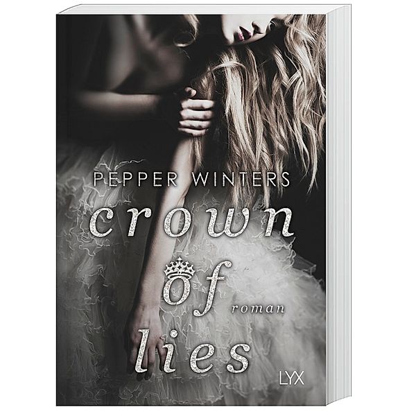 Crown of Lies / Truth & Lies Bd.1, Pepper Winters