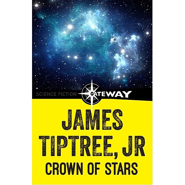 Crown of Stars, James Tiptree Jr.
