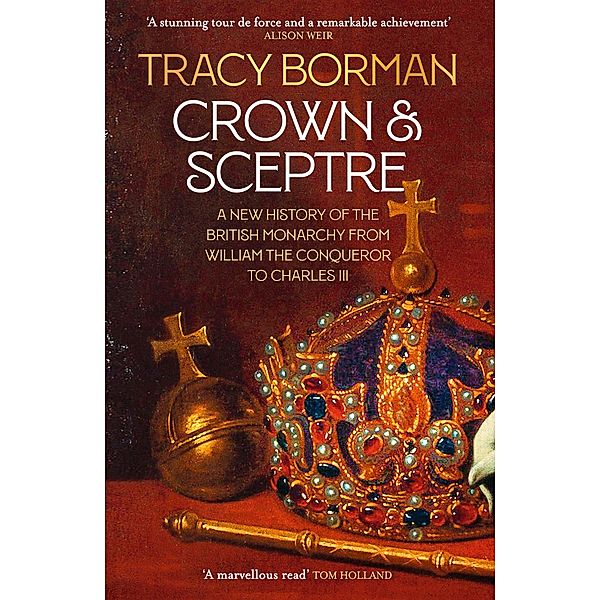 Crown & Sceptre, Tracy Borman