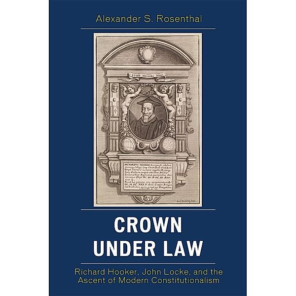 Crown under Law, Alexander S. Rosenthal