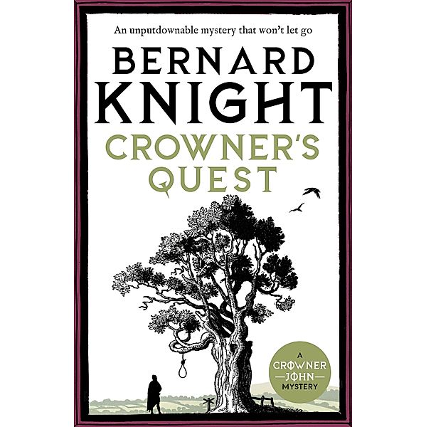 Crowner's Quest / The Crowner John Mysteries Bd.3, Bernard Knight