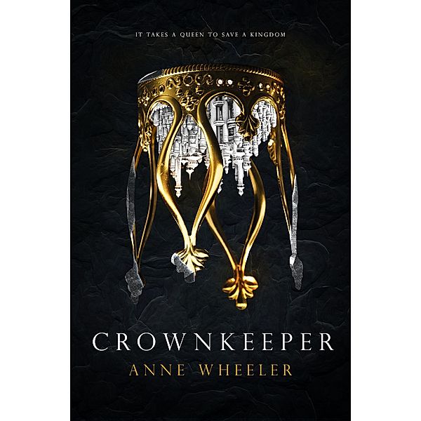 Crownkeeper, Anne Wheeler