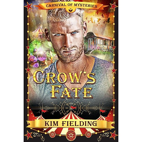 Crow's Fate, Kim Fielding