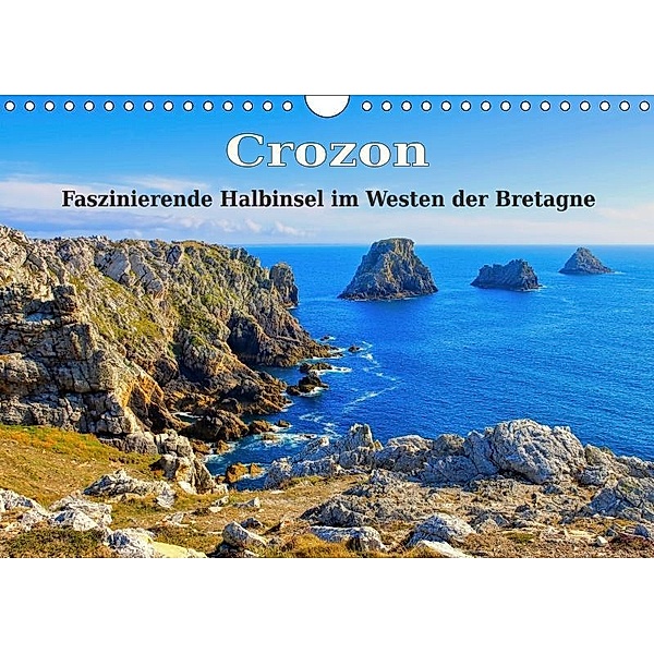 Crozon - Faszinierende Halbinsel im Westen der Bretagne (Wandkalender 2019 DIN A4 quer)