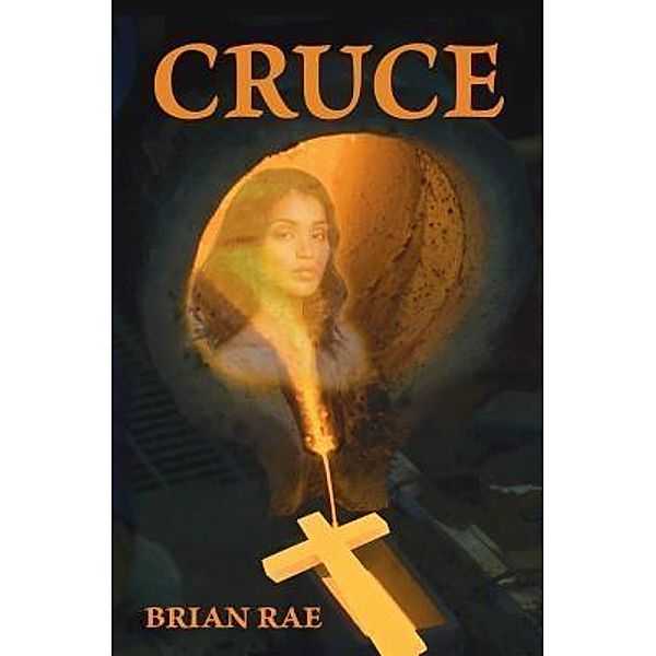 CRUCE / Brian Rae, Brian Rae