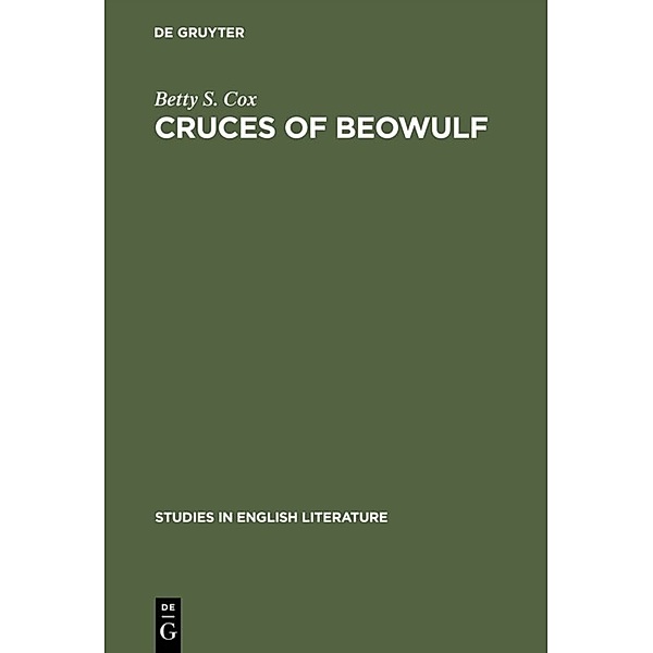 Cruces of Beowulf, Betty S. Cox