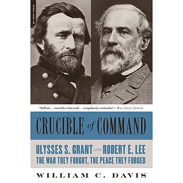 Crucible of Command, William C. Davis