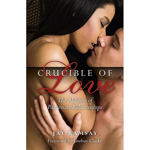 Crucible of Love, Jay Ramsay