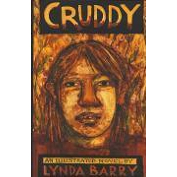 Cruddy, Lynda Barry