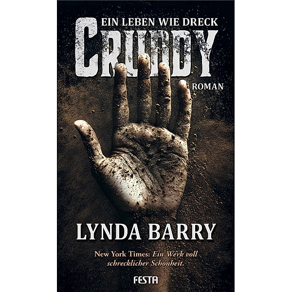 Cruddy - Ein Leben wie Dreck, Lynda Barry