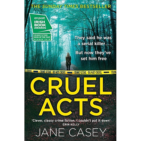 Cruel Acts / Maeve Kerrigan Bd.8, Jane Casey