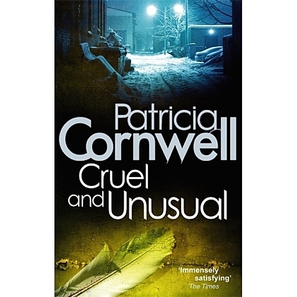 Cruel and Unusual, Patricia Cornwell