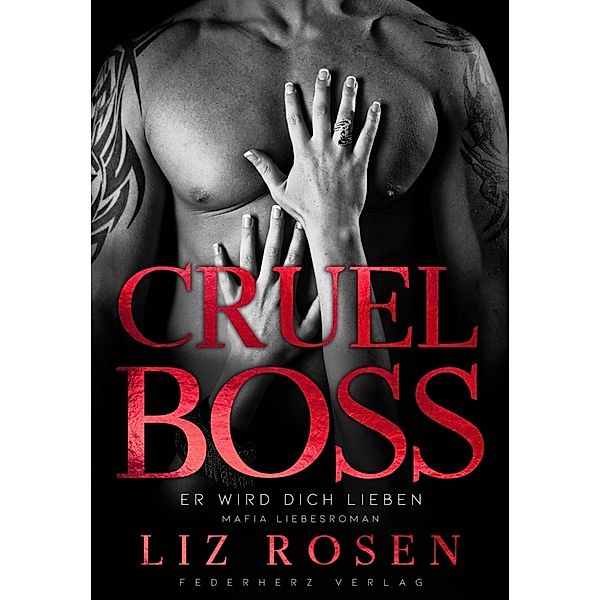 Cruel Boss, Liz Rosen