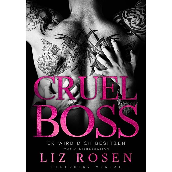 Cruel Boss, Liz Rosen