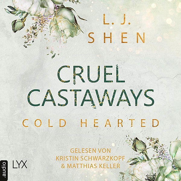 Cruel Castaways - 3 - Cold-Hearted, L. J. Shen