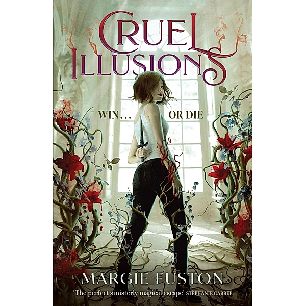 Cruel Illusions, Margie Fuston