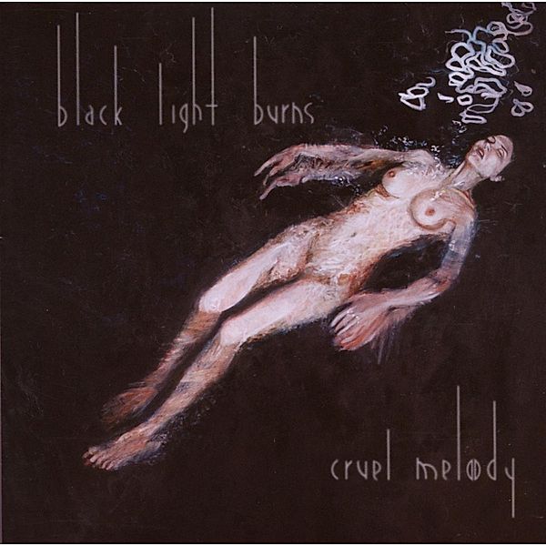 Cruel Melody, Black Light Burns