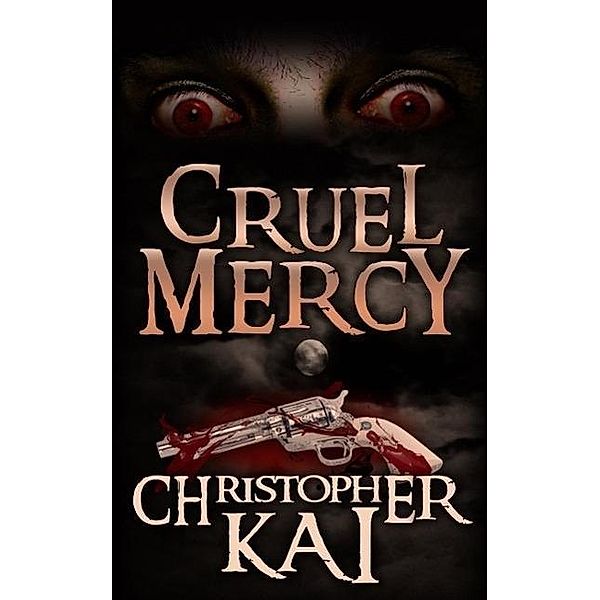 Cruel Mercy, Christopher Kai