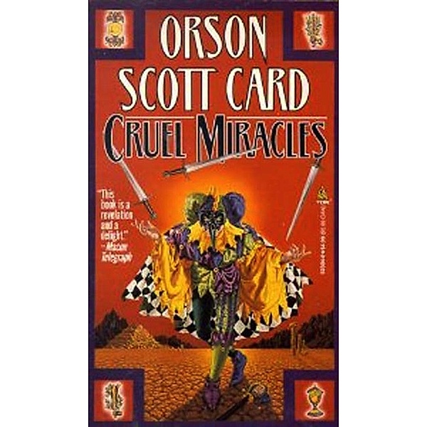 Cruel Miracles / Maps in a Mirror Bd.4, Orson Scott Card