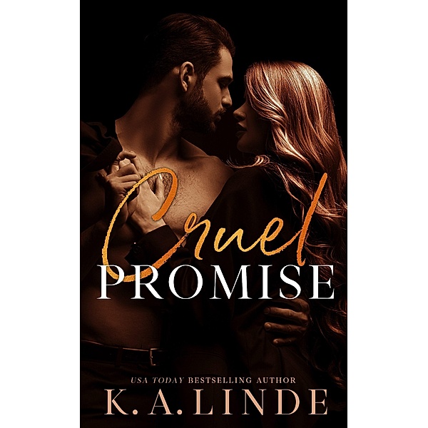 Cruel Promise / Cruel, K. A. Linde
