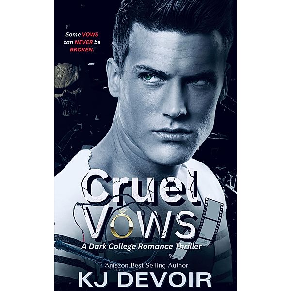 Cruel Vows, K. J. Devoir