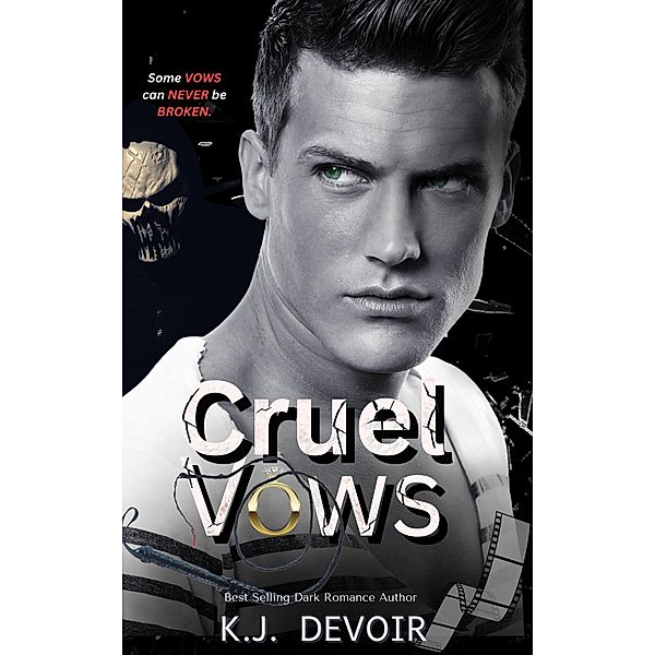 Cruel Vows, K. J. Devoir
