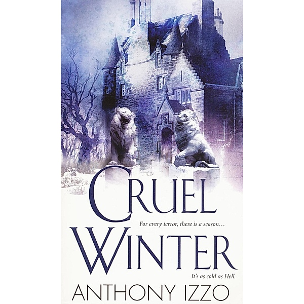 Cruel Winter, Anthony Izzo